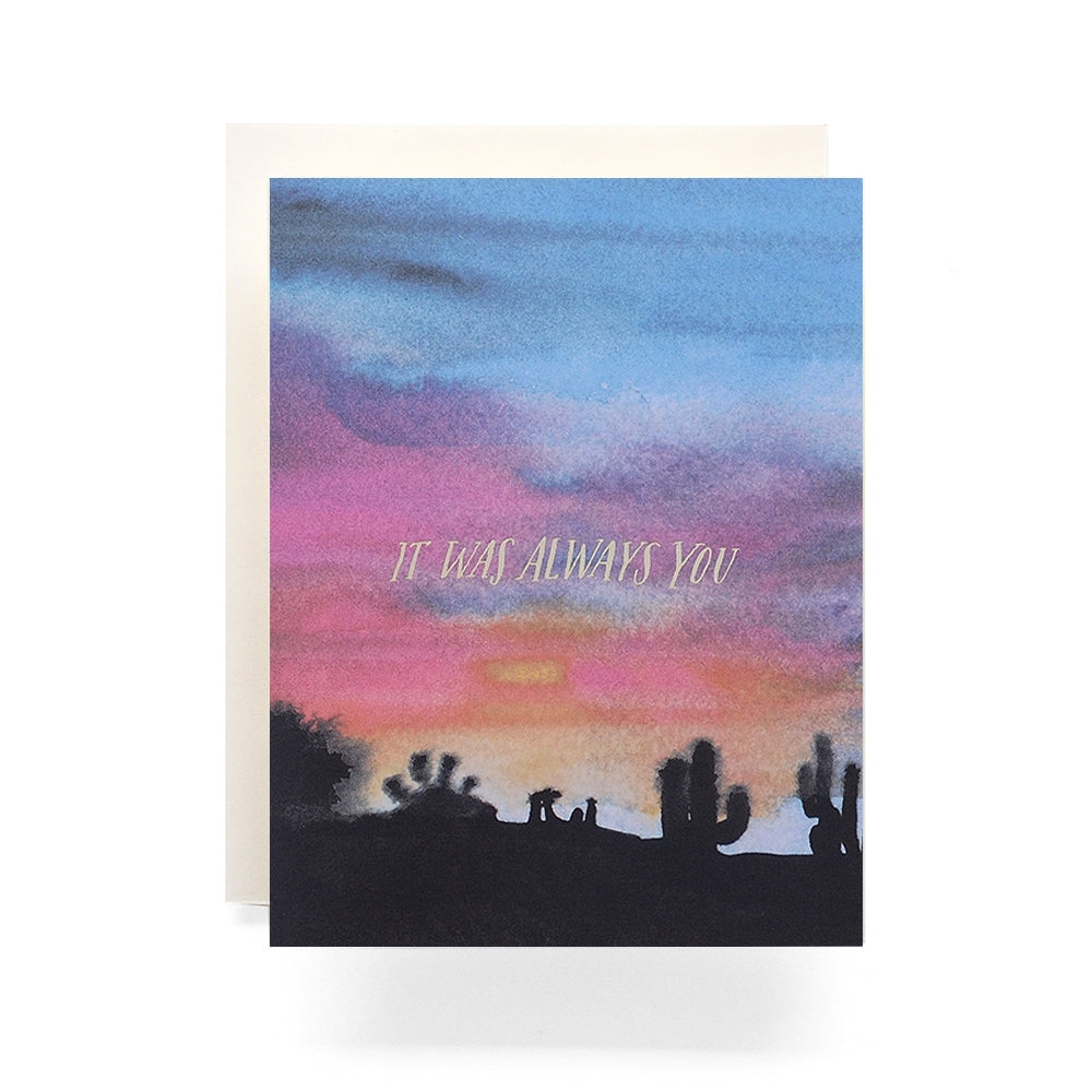 It Was Always You Card